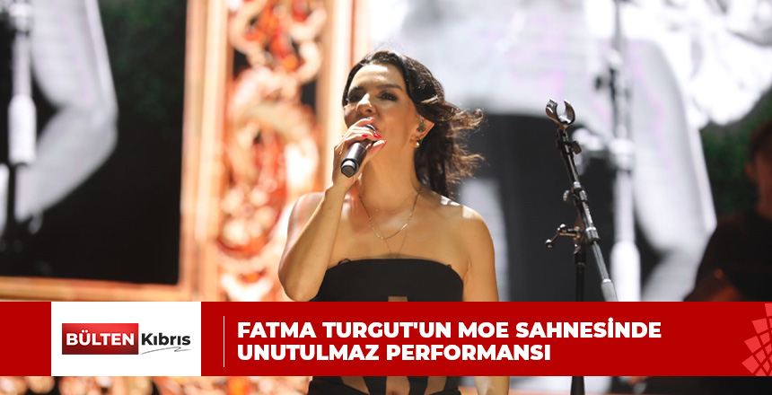 Fatma Turgut’un Unutulmaz Performansı: MOE Açık Hava Sahnesi’nde Coşkulu Bir Gece